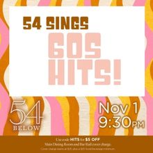 London Riley Keller and Jessica K Hill Bring 54 SINGS 60S HITS to 54 Below
