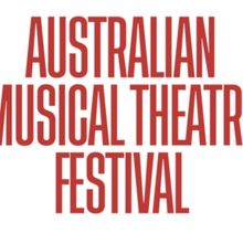 Australian Musical Theatre Festival 2025 Program Revealed