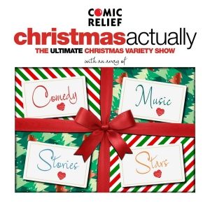 CHRISTMAS ACTUALLY, From LOVE ACTUALLY Filmmaker, to Open in London in December