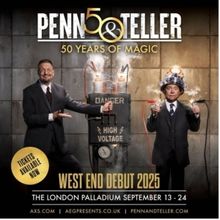 Penn & Teller Will Hold 50th Anniversary Show In London Next Week