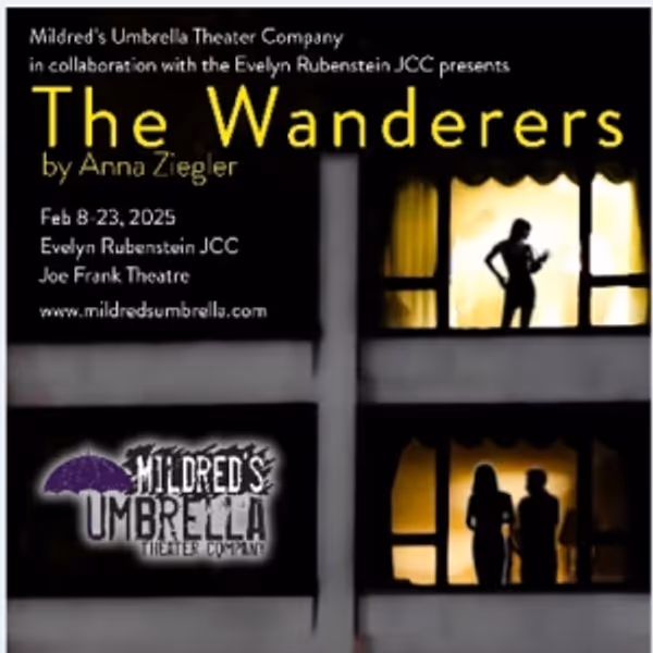 THE WANDERERS Comes to Mildred’s Umbrella Theater Company Photo