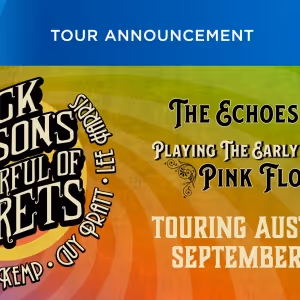 NICK MASON'S SAUCERFUL OF SECRETS Will Embark on Australian Tour