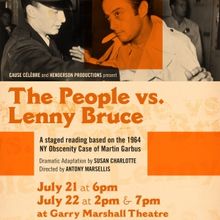 THE PEOPLE VS. LENNY BRUCE Comes to the Garry Marshall Theatre in July
