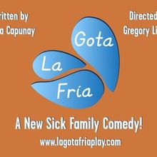 LA GOTA FRIA: THE COLD SWEAT Announced At The Players Theater