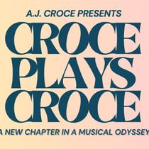 CROCE PLAYS CROCE Tour to Stop at Tampa Theatre