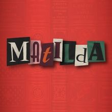 MATILDA Comes to Music Theatre Wichita in July 2024