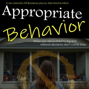 Elise Maurine Milner Will Debut APPROPRIATE BEHAVIOR in April