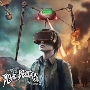 JEFF WAYNE'S MUSICAL VERSION OF 'THE WAR OF THE WORLDS' - THE IMMERSIVE EXPERIENCE…
