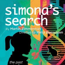 Cast and Creative Team Announced for 2024 World Premiere of SIMONA'S SEARCH at Hartf