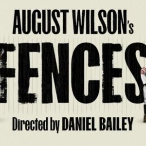 FENCES and More Set For Headlong 2026 Season