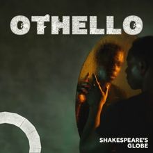 Shakespeare's Globe Will Bring Ola Ince's OTHELLO to Cinemas