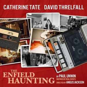 Catherine Tate and David Threlfall Will Lead THE ENFIELD HAUNTING in the West End