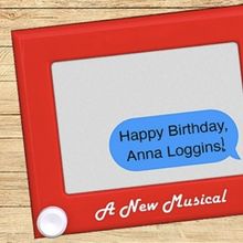 A Class Act NY Will Perform HAPPY BIRTHDAY, ANNA LOGGINS!