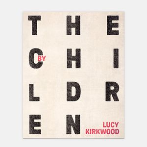 THE CHILDREN Radio Premiere to Air on BBC Radio 4 with Royal Court Video