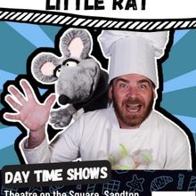  THE BAKER AND THE LITTLE RAT Comes to Theatre on the Square in April