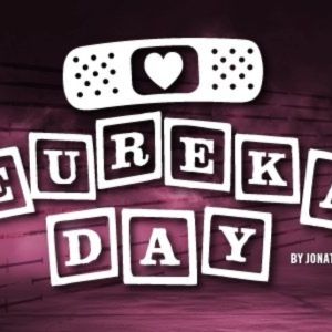 EUREKA DAY Comes to Capital Stage in Sacramento