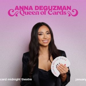 AMERICA'S GOT TALENT Magician Anna DeGuzman To Perform At Midnight Theatre