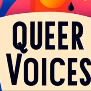 Boston Theater Company’s QUEER VOICES FESTIVAL Returns to Boston Center for the Arts…