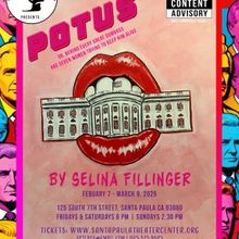 POTUS Opens at Santa Paula Theater Center