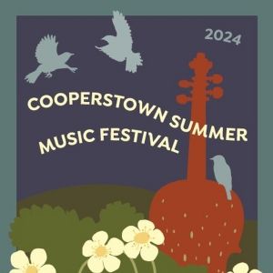 Cooperstown Summer Music Festival Announces Lineup For 26th Season
