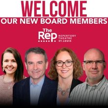 The Repertory Theatre of St. Louis Elects New Board Members