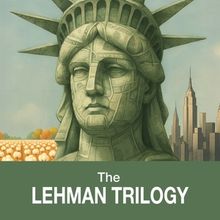THE LEHMAN TRILOGY Comes to the Alabama Shakespeare Festival