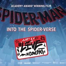 SPIDER-MAN: INTO THE SPIDER-VERSE Live In Concert Comes To BroadwaySF's Golden Gate T
