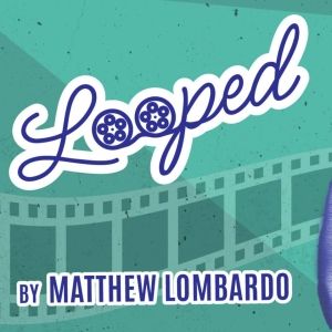 LOOPED is Now Playing at Westwego Cultural Center