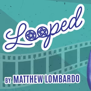 LOOPED is Now Playing at Westwego Cultural Center
