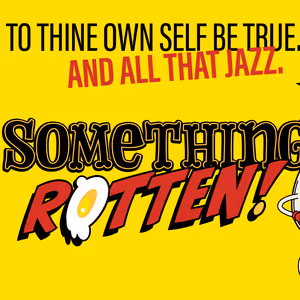 SOMETHING ROTTEN! To Play Lyric Stage Boston