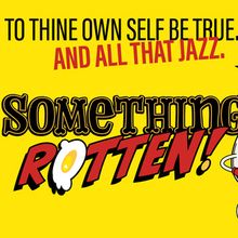 SOMETHING ROTTEN! To Play Lyric Stage Boston