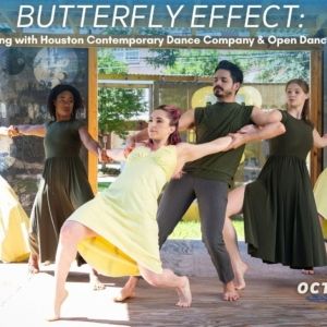 Houston Contemporary Dance Company and Open Dance Project Will Perform BUTTERFLY…