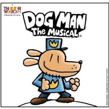 DOG MAN: THE MUSICAL Returns to BroadwaySF