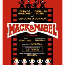 MACK & MABEL IN CONCERT Comes to All Roads Theatre Company Next Month