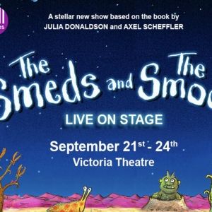 THE SMEDS AND THE SMOOS is Now Playing in Singapore