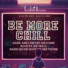 BE MORE CHILL Enters Final Two Weekends at SecondStory Repertory