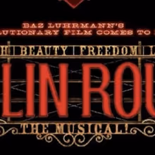 Pre-Sale Tickets for MOULIN ROUGE! THE MUSICAL Now Available in Sydney