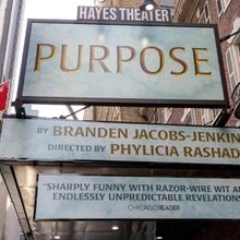 Up on the Marquee: PURPOSE