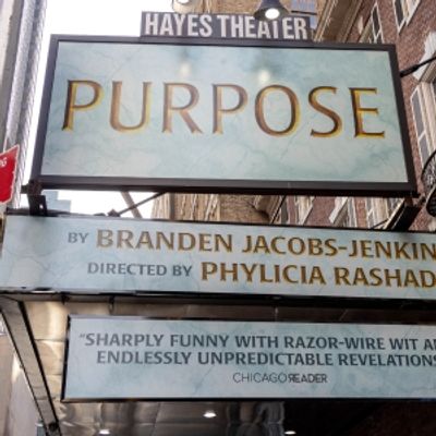 Up on the Marquee: PURPOSE