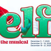 ELF: THE MUSICAL Comes to Wagon Wheel Center for the Arts