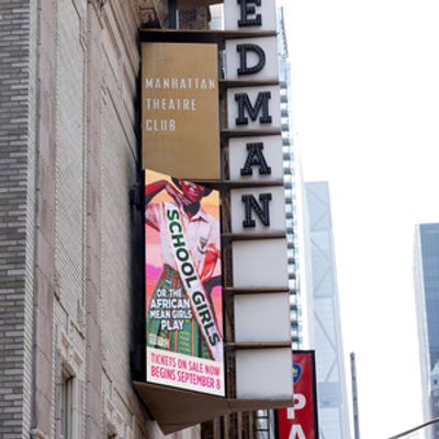 Up on the Marquee: SCHOOL GIRLS; OR, THE AFRICAN MEAN GIRLS PLAY on Broadway