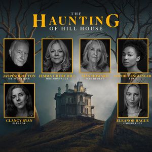 Full Cast Set For THE HAUNTING OF HILL HOUSE World Premiere UK Tour