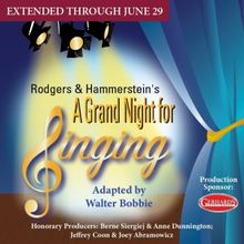 A GRAND NIGHT FOR SINGING Comes to Act II Playhouse