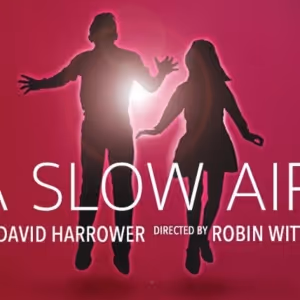 A SLOW AIR Comes to Steep Theatre Next Year