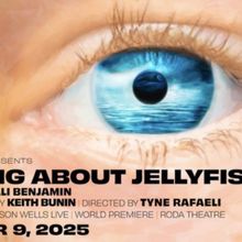 World Premiere Adaptation of THE THING ABOUT JELLYFISH Opens at Berkeley Rep in 2025