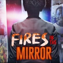 FIRES IN THE MIRROR Announced At Bristol Riverside Theatre This February