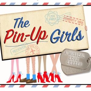 Kerry Butler To Direct THE PIN-UP GIRLS Musical Developmental Readings At York…