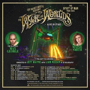 Max George & Maisie Smith to Lead THE WAR OF THE WORLDS Musical Arena Tour