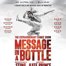 MESSAGE IN A BOTTLE Dance Production Set to the Hits of Sting, to Be Released in Oct