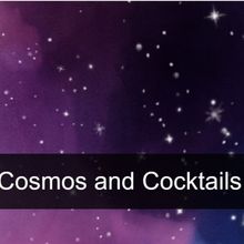 Journey Into The Unknown At COSMOS AND COCKTAILS On February 20